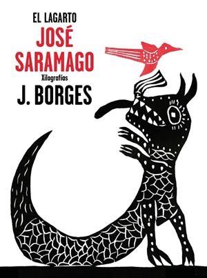 EL LAGARTO | 9788448849382 | SARAMAGO, JOSÉ; BORGES, J. | Galatea Llibres | Llibreria online de Reus, Tarragona | Comprar llibres en català i castellà online