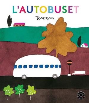 L'AUTOBUSET | 9788417059514 | GOMI, TARO | Galatea Llibres | Llibreria online de Reus, Tarragona | Comprar llibres en català i castellà online