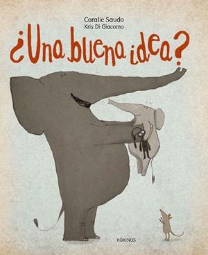 UNA BUENA IDEA? | 9788417074043 | SAUDO, CORALIE | Galatea Llibres | Llibreria online de Reus, Tarragona | Comprar llibres en català i castellà online