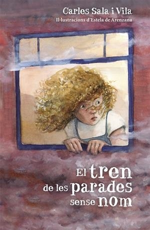 EL TREN DE LES PARADES SENSE NOM | 9788424662431 | SALA I VILA, CARLES | Galatea Llibres | Librería online de Reus, Tarragona | Comprar libros en catalán y castellano online