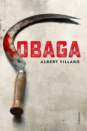OBAGA | 9788466423502 | VILLARÓ, ALBERT | Galatea Llibres | Llibreria online de Reus, Tarragona | Comprar llibres en català i castellà online