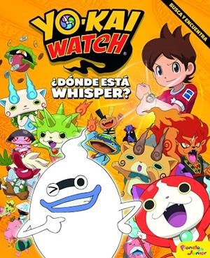 YO-KAI WATCH. ¿DóNDE ESTá WHISPER? | 9788408182146 | Galatea Llibres | Llibreria online de Reus, Tarragona | Comprar llibres en català i castellà online