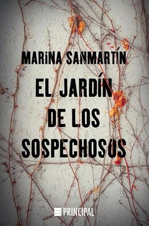 EL JARDíN DE LOS SOSPECHOSOS | 9788416223961 | SANMARTíN, MARINA | Galatea Llibres | Librería online de Reus, Tarragona | Comprar libros en catalán y castellano online