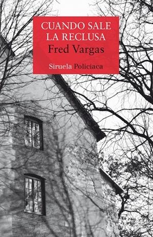 CUANDO SALE LA RECLUSA | 9788417308124 | VARGAS, FRED | Galatea Llibres | Llibreria online de Reus, Tarragona | Comprar llibres en català i castellà online