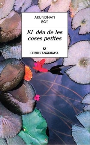 EL DéU DE LES COSES PETITES | 9788433915535 | ROY, ARUNDHATI | Galatea Llibres | Librería online de Reus, Tarragona | Comprar libros en catalán y castellano online