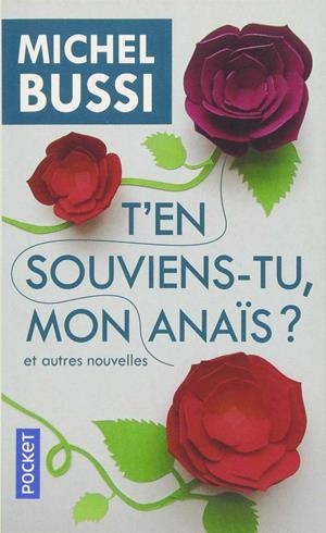 T'EN SOUVIEN-S TU, MON ANAÏS? | 9782266282437 | BUSSI, MICHEL | Galatea Llibres | Llibreria online de Reus, Tarragona | Comprar llibres en català i castellà online