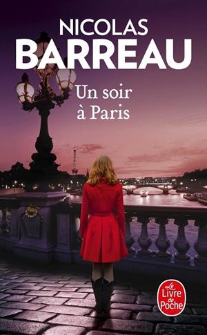 UN SOIR À PARIS | 9782253071266 | BARREAU, NICOLAS  | Galatea Llibres | Llibreria online de Reus, Tarragona | Comprar llibres en català i castellà online