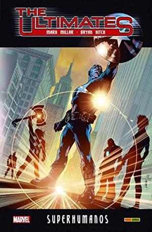 THE ULTIMATES 1 SUPERHUMANO | 9788491673149 | MILLAR, MARK/ HITCH, BRYAN | Galatea Llibres | Librería online de Reus, Tarragona | Comprar libros en catalán y castellano online