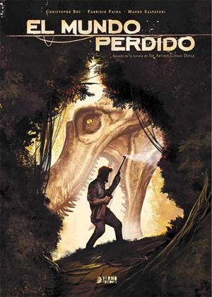 EL MUNDO PERDIDO | 9788417085377 | BEC, CHRISTOPHER - FABRIZIO FAINA | Galatea Llibres | Llibreria online de Reus, Tarragona | Comprar llibres en català i castellà online