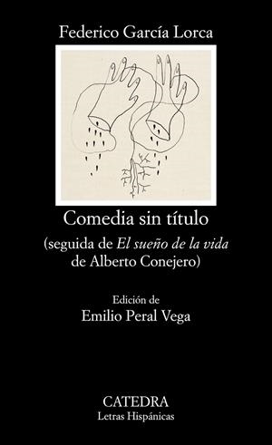 COMEDIA SIN TíTULO | 9788437637815 | GARCíA LORCA, FEDERICO | Galatea Llibres | Llibreria online de Reus, Tarragona | Comprar llibres en català i castellà online
