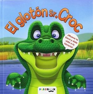 EL GLOTóN SR. CROC | 9788417076290 | VARIOS AUTORES | Galatea Llibres | Llibreria online de Reus, Tarragona | Comprar llibres en català i castellà online