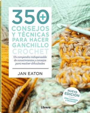 350 CONSEJOS Y TECNICAS PARA HACER PUNTO | 9789089989628 | BARNDEN, BETTY | Galatea Llibres | Llibreria online de Reus, Tarragona | Comprar llibres en català i castellà online