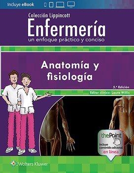 ENFERMERIA: ANATOMIA Y FISIOLOGIA | 9788417033477 | WILLIS, LAURA | Galatea Llibres | Llibreria online de Reus, Tarragona | Comprar llibres en català i castellà online