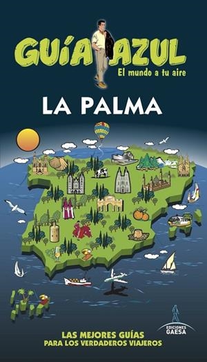 LA PALMA GUIA AZUL 2018 | 9788416766871 | GARCíA, JESúS | Galatea Llibres | Librería online de Reus, Tarragona | Comprar libros en catalán y castellano online