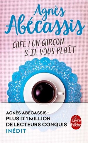 CAFE! UN GARÇON S'IL VOUS PLAIT | 9782253070573 | ABECASSIS, AGNES | Galatea Llibres | Librería online de Reus, Tarragona | Comprar libros en catalán y castellano online