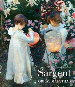 SARGENT. OBRAS MAESTRAS | 9788494746642 | HERDRICH, STEPHANIE | Galatea Llibres | Llibreria online de Reus, Tarragona | Comprar llibres en català i castellà online