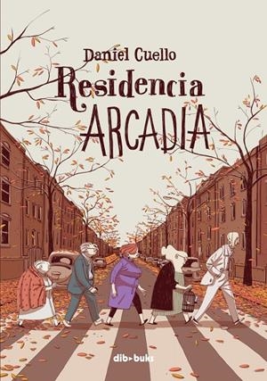 RESIDENCIA ARCADIA | 9788417294007 | CUELLO, DANIEL | Galatea Llibres | Llibreria online de Reus, Tarragona | Comprar llibres en català i castellà online