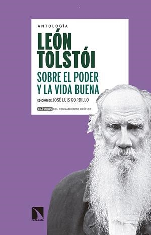 SOBRE EL PODER Y LA VIDA BUENA | 9788490974155 | TOLSTóI, LEóN | Galatea Llibres | Llibreria online de Reus, Tarragona | Comprar llibres en català i castellà online
