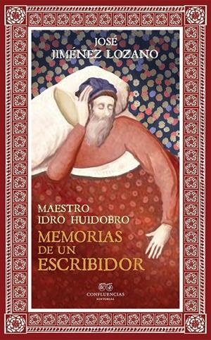 MEMORIAS DE UN ESCRIBIDOR | 9788494777295 | JIMENEZ LOZANO, JOSE | Galatea Llibres | Librería online de Reus, Tarragona | Comprar libros en catalán y castellano online