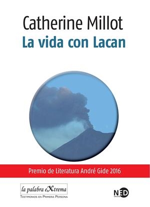 LA VIDA CON LACAN | 9788416737314 | MILLOT, CATHERINE | Galatea Llibres | Llibreria online de Reus, Tarragona | Comprar llibres en català i castellà online