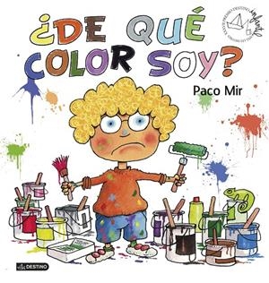 ¿DE QUé COLOR SOY? | 9788408181385 | MIR, FRANCISCO | Galatea Llibres | Llibreria online de Reus, Tarragona | Comprar llibres en català i castellà online