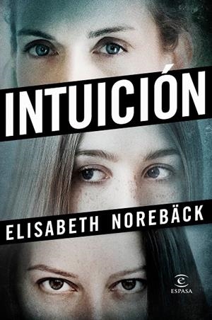 INTUICIóN | 9788467051681 | NOREBäCK, ELISABETH | Galatea Llibres | Llibreria online de Reus, Tarragona | Comprar llibres en català i castellà online