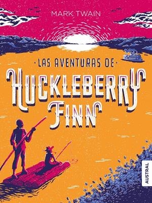 LAS AVENTURAS DE HUCKLEBERRY FINN | 9788467051612 | TWAIN, MARK | Galatea Llibres | Llibreria online de Reus, Tarragona | Comprar llibres en català i castellà online