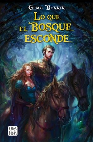 LO QUE EL BOSQUE ESCONDE | 9788408182054 | BONNíN SáNCHEZ, GEMA | Galatea Llibres | Llibreria online de Reus, Tarragona | Comprar llibres en català i castellà online