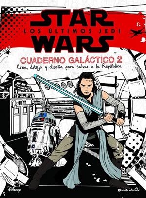 STAR WARS. LOS úLTIMOS JEDI. CUADERNO GALáCTICO | 9788408182108 | Galatea Llibres | Llibreria online de Reus, Tarragona | Comprar llibres en català i castellà online