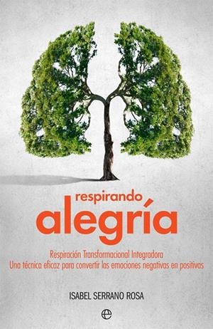 RESPIRANDO ALEGRíA | 9788491642206 | SERRANO, ISABEL | Galatea Llibres | Llibreria online de Reus, Tarragona | Comprar llibres en català i castellà online