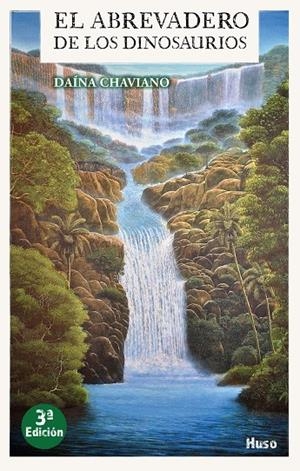 EL ABREVADERO DE LOS DINOSAURIOS | 9788494706240 | CHAVIANO, DAINA | Galatea Llibres | Llibreria online de Reus, Tarragona | Comprar llibres en català i castellà online