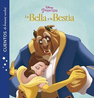 LA BELLA Y LA BESTIA. CUENTOS DE BUENAS NOCHES | 9788416917228 | DISNEY | Galatea Llibres | Llibreria online de Reus, Tarragona | Comprar llibres en català i castellà online