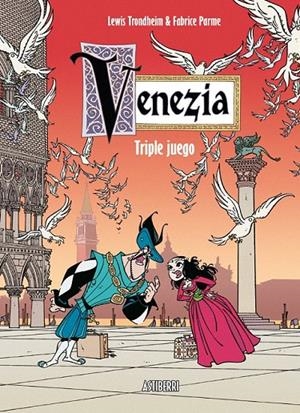 VENEZIA: TRIPLE JUEGO | 9788495825490 | TRONDHEIM / PARME | Galatea Llibres | Llibreria online de Reus, Tarragona | Comprar llibres en català i castellà online