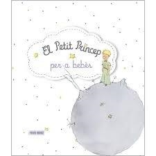 EL PETIT PRINCEP PER A BEBES | 9788491672067 | VV.AA. | Galatea Llibres | Llibreria online de Reus, Tarragona | Comprar llibres en català i castellà online