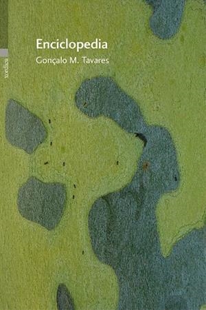 ENCICLOPEDIA | 9788416461189 | TAVARES, GONçALO M. | Galatea Llibres | Llibreria online de Reus, Tarragona | Comprar llibres en català i castellà online