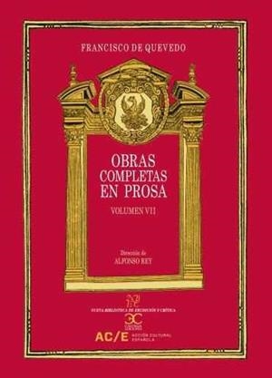 OBRAS COMPLETAS EN PROSA VOL.7 | 9788497408097 | QUEVEDO, FRANCISCO DE | Galatea Llibres | Llibreria online de Reus, Tarragona | Comprar llibres en català i castellà online