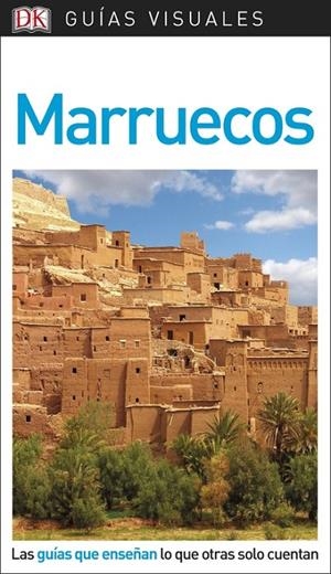 MARRUECOS GUIAS VISUALES 2018 | 9780241340127 | Galatea Llibres | Librería online de Reus, Tarragona | Comprar libros en catalán y castellano online