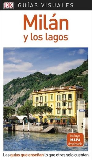 MILÁN Y LOS LAGOS GUIAS VISUALES 2018 | 9780241340110 | Galatea Llibres | Librería online de Reus, Tarragona | Comprar libros en catalán y castellano online