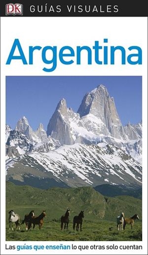 ARGENTINA GUIAS VISUALES 2018 | 9780241340080 | Galatea Llibres | Librería online de Reus, Tarragona | Comprar libros en catalán y castellano online