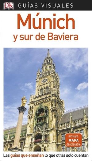 MÚNICH Y SUR DE BAVIERA GUIAS VISUALES 2018 | 9780241340134 | Galatea Llibres | Librería online de Reus, Tarragona | Comprar libros en catalán y castellano online