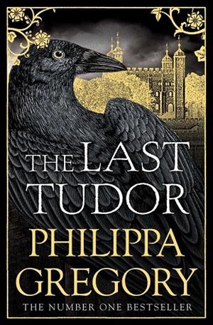 THE LAST TUDOR | 9781471171628 | GREGORY, PHILIPPA | Galatea Llibres | Llibreria online de Reus, Tarragona | Comprar llibres en català i castellà online
