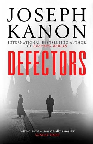 DEFECTORS | 9781471162640 | KANON, JOSEPH | Galatea Llibres | Llibreria online de Reus, Tarragona | Comprar llibres en català i castellà online