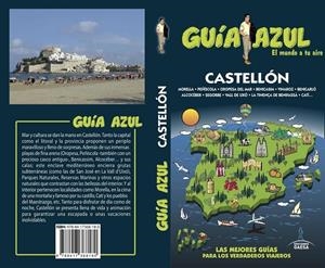 CASTELLÓN GUIA AZUL 2018 | 9788417368180 | CABRERA, DANIEL/LEDRADO, PALOMA/GIJóN, MARíA DOLORES | Galatea Llibres | Librería online de Reus, Tarragona | Comprar libros en catalán y castellano online
