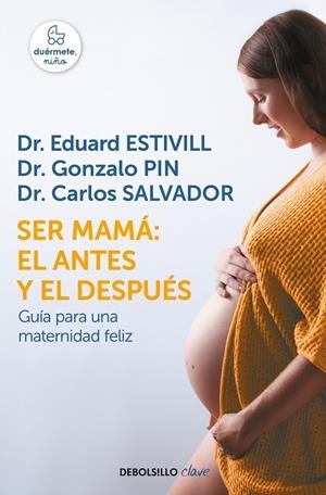 SER MAMá: EL ANTES Y EL DESPUéS | 9788466342490 | ESTIVILL, EDUARD | Galatea Llibres | Llibreria online de Reus, Tarragona | Comprar llibres en català i castellà online