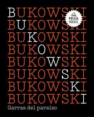 GARRAS DEL PARAíSO | 9788439733140 | BUKOWSKI, CHARLES | Galatea Llibres | Librería online de Reus, Tarragona | Comprar libros en catalán y castellano online