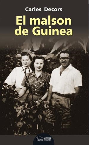 EL MALSON DE GUINEA | 9788499759418 | DECORS, CARLES | Galatea Llibres | Llibreria online de Reus, Tarragona | Comprar llibres en català i castellà online