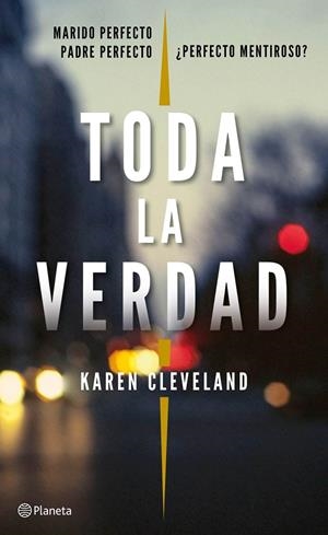 TODA LA VERDAD | 9788408182412 | CLEVELAND, KAREN | Galatea Llibres | Llibreria online de Reus, Tarragona | Comprar llibres en català i castellà online