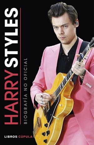 HARRY STYLES. BIOGRAFÍA NO OFICIAL | 9788448024024 | Galatea Llibres | Librería online de Reus, Tarragona | Comprar libros en catalán y castellano online