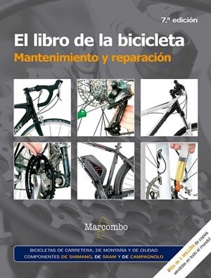 EL LIBRO DE LA BICICLETA. MANTENIMIENTO Y REPARACIóN | 9788426725691 | WITTS, JAMES / MARK STOREY | Galatea Llibres | Llibreria online de Reus, Tarragona | Comprar llibres en català i castellà online