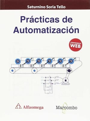 PRáCTICAS DE AUTOMATIZACIóN | 9788426725998 | SORIA TELLO, SATURNINO | Galatea Llibres | Llibreria online de Reus, Tarragona | Comprar llibres en català i castellà online